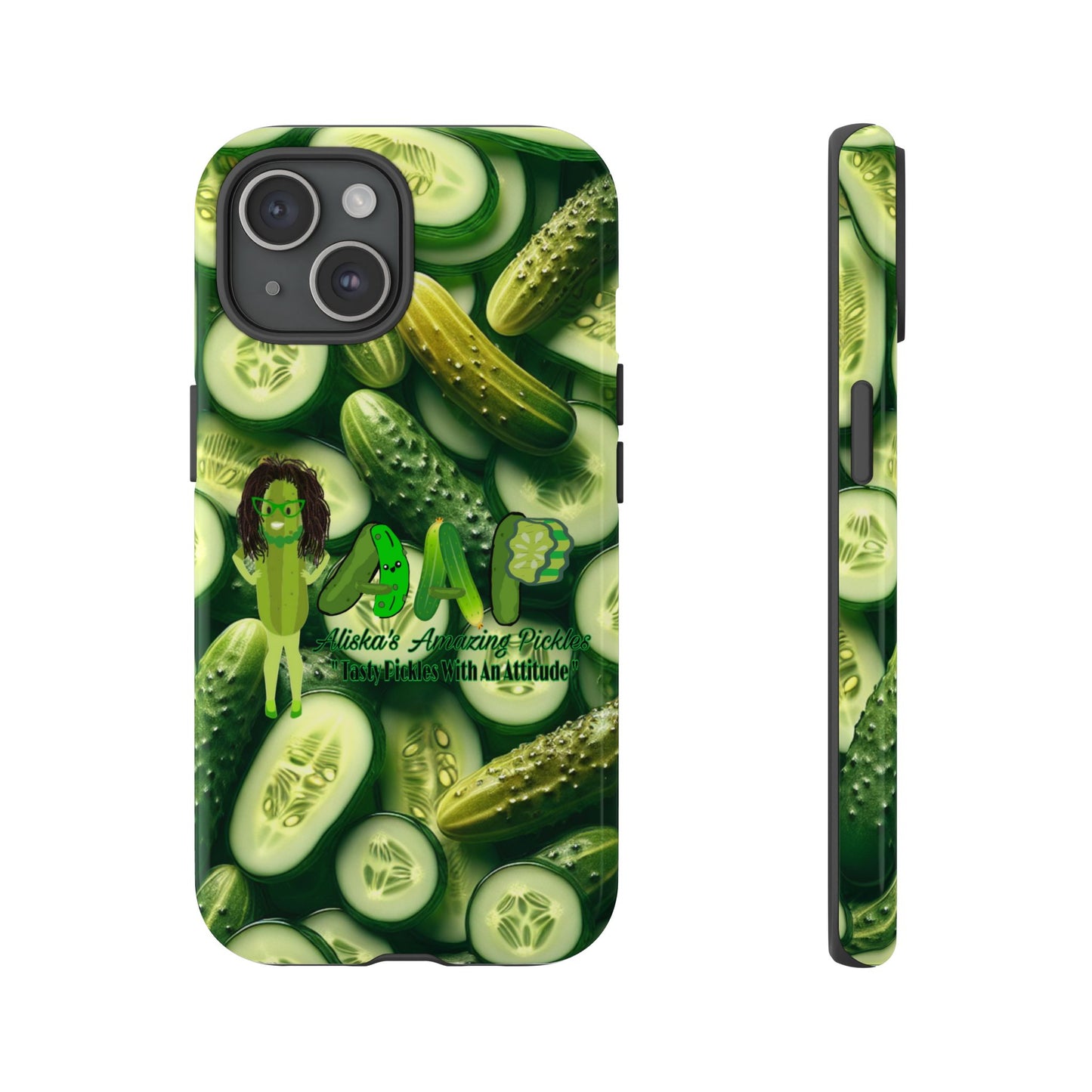 Phone Case, Aliska's Amazing Pickles Tough Case - Tasty Pickles with an Attitude, Protective Cover, Unique Gift, Foodie Gift, Customizable
