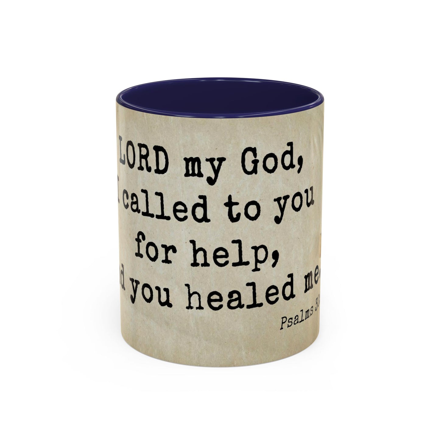 Psalms 30:2 Healing Scripture Accent Coffee Mug, 11oz