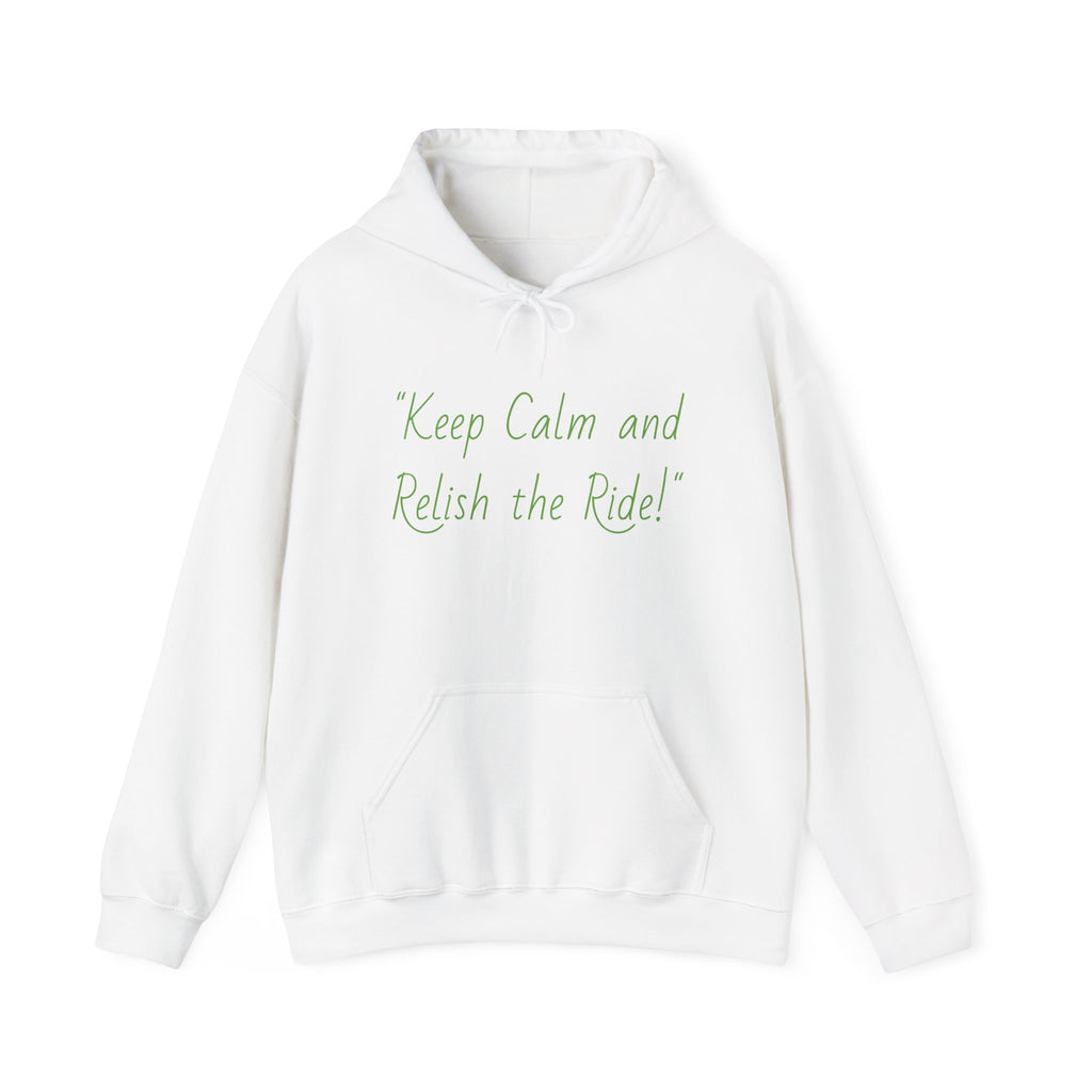 Keep calm and relish the ride Unisex Heavy Blend™ Hooded Sweatshirt