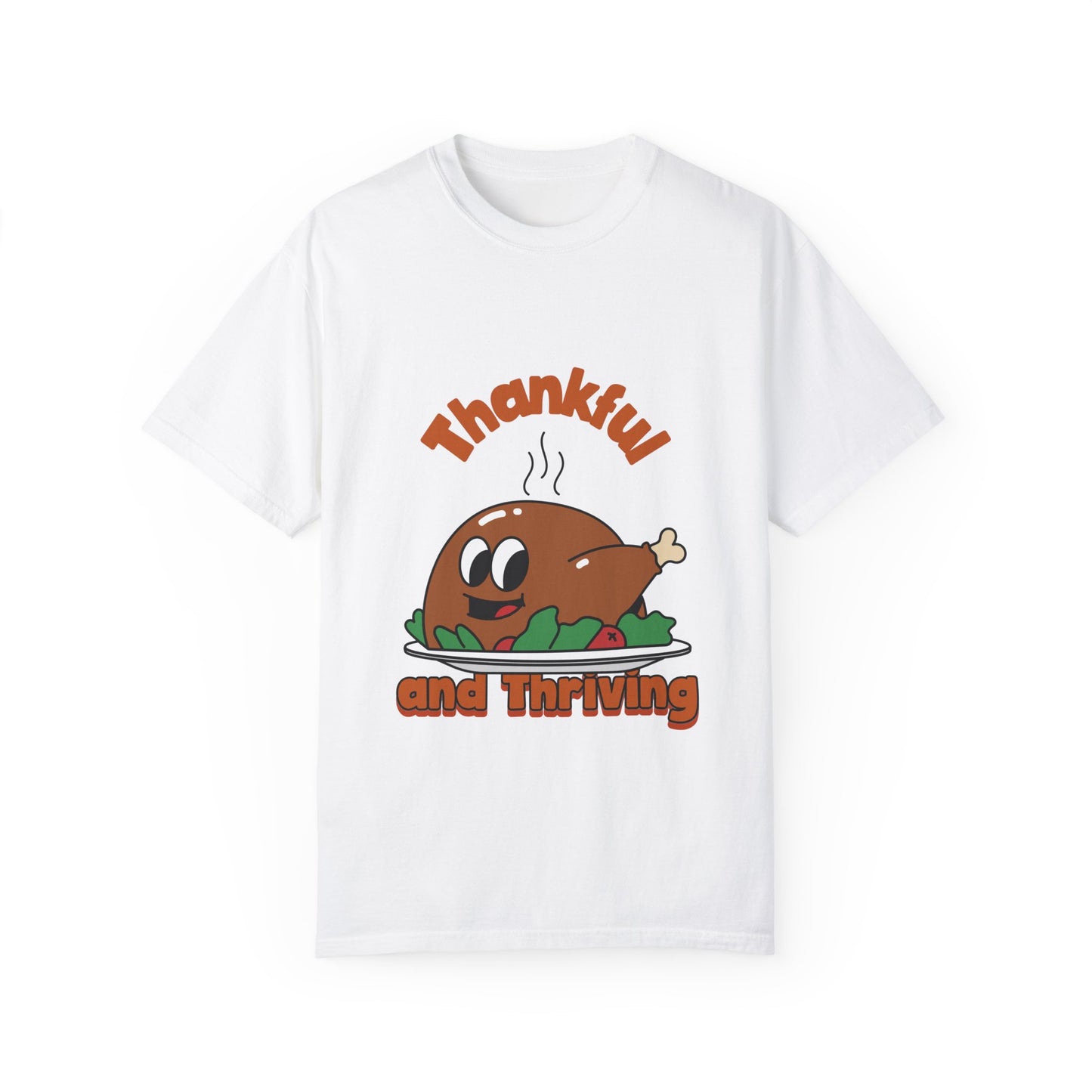 Thankful and Thriving T-shirt, Grateful Graphic Tee, Positive Vibes Shirt, Inspirational Clothing, Thankful Gift Ideas