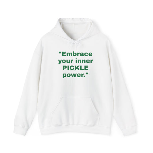 Embrace your inner pickle power Unisex Heavy Blend™ Hooded Sweatshirt