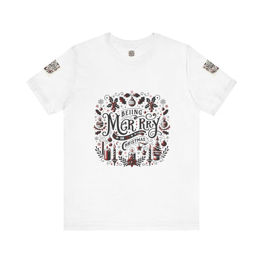 Christmas Cheer Unisex Tee, Holiday Festive T-Shirt, Merry Beiing Design Shirt, Xmas Celebration Apparel, Joyful Winter Top