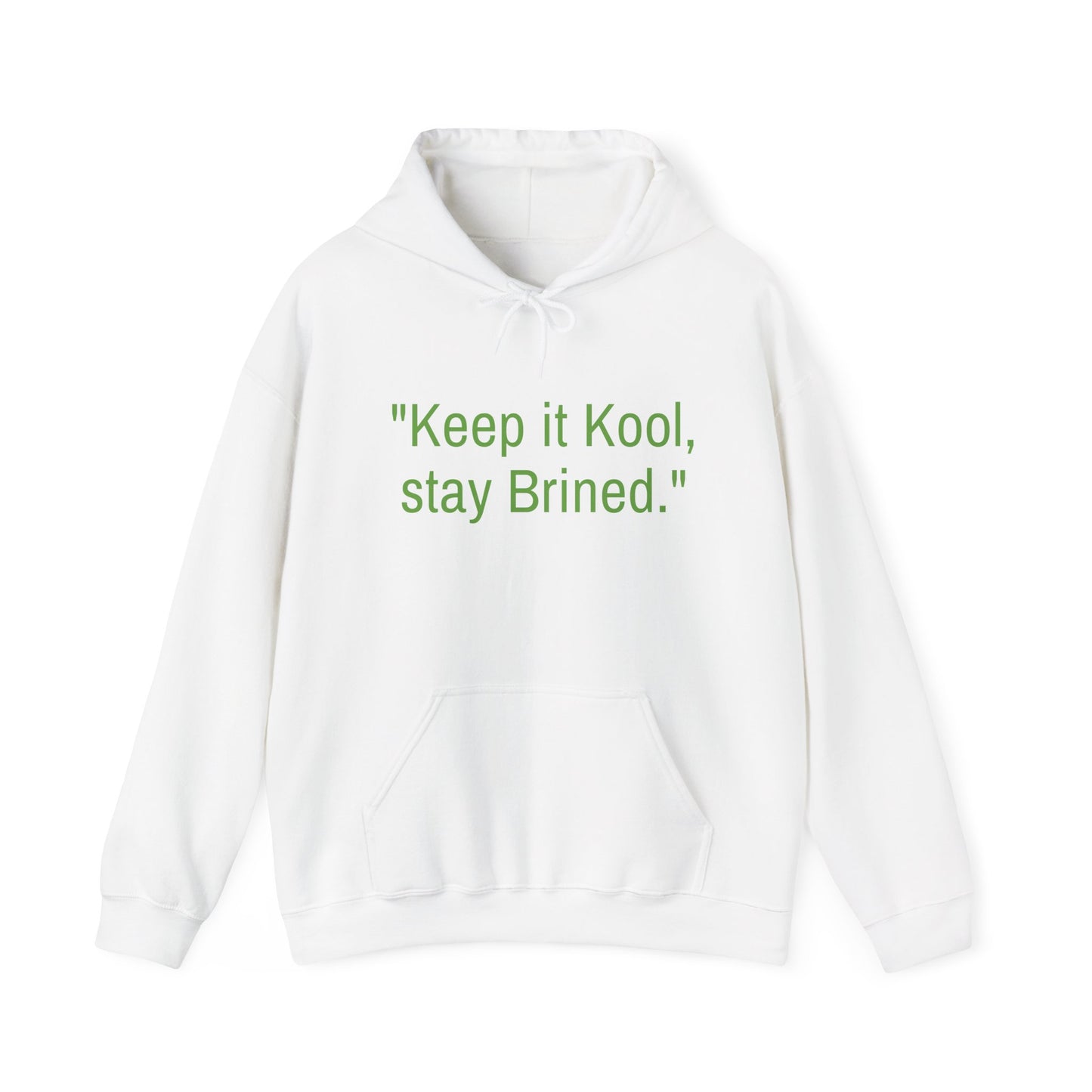 Keep it cool, stay brined Unisex Heavy Blend™ Hooded Sweatshirt